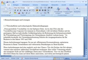 Abbildung 1: Office 2007 von Microsoft präsentiert sich nicht nur optisch völlig ungewohnt. Auch das Standardformat passt zu keinem anderen Office-Paket auf dem Markt.