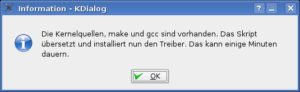 Abbildung 1: Erscheint diese Meldung, sind alle Voraussetzungen für das Kompilieren des Kernelmoduls erfüllt.