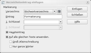 Abbildung 11: Nach dem Markieren eines Begriffs fügen Sie ihn über diesen Dialog in den Index ein.