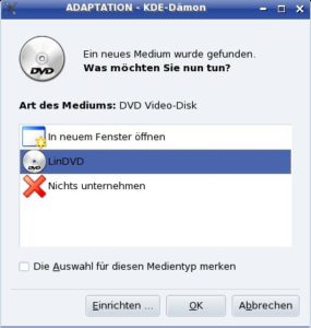 Abbildung 3: Beim Einlegen einer DVD bietet Mandriva Linux automatisch den Start des Players LinDVD an.