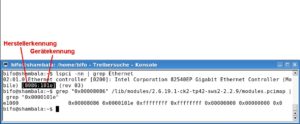 Abbildung 3: Auf der Suche nach dem passenden Kernel-Modul für die Netzwerkkarte helfen die Hersteller- und Gerätekennung weiter.