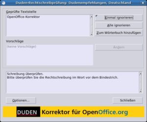 Abbildung 4: Der OpenOffice-Korrektor mahnt die selbstverwendete Schreibweise der freien Office-Suite an.