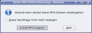 Abbildung 4: Neu in Feisty: Amarok installiert den MP3-Support auf Wunsch nach.