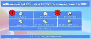 Abbildung 5: Das Brennprogramm K3b bietet nach dem Start einen Schnellzugriff auf die Hauptanwendungsgebiete. Dazu gehören, Audio-CDs zu erstellen oder Daten auf CD/DVD zu brennen.