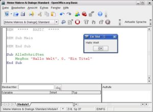 Abbildung 6: Der erste Code und das Ergebnis: per Dialogbox ein Gruß an die Welt.