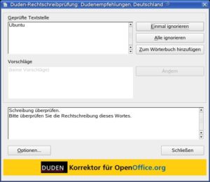 Abbildung 7: Auch unter OpenSuse gibt sich der Duden-Korrektor ahnungslos.
