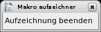 Abbildung 8: Achtung, Aufnahme! Der Makrorecorder nimmt alle Aktivitäten auf und stellt sie danach auf Knopfdruck zur Verfügung.