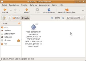 Abbildung 5: Ein Doppelklick auf dieses Symbol reicht, und Ubuntu hängt den Ordner "~/Private" nachträglich ein.