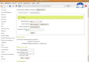 Abbildung 3: Richten Sie einen DHCP-Server ein, sollten Sie es nicht versäumen, auch einen Adressbereich für die zu vergebenden IP-Adressen festzulegen.