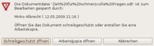 Abbildung 3: Versehentliche Mitarbeit am Dokument gehört nun der Vergangenheit an.