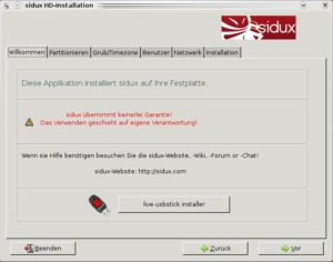Abbildung 1: Der erste Reiter des Sidux-Installers erlaubt das Einrichten auf einem USB-Medium.