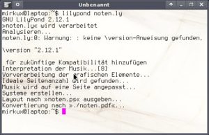 Abbildung 2: Bei einem fehlerfreien Markup erzeugt Lilypond in zwei Schritten ein PDF mit dem fertigen Notensatz.