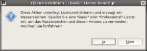 Abbildung 6: Das Programm unterbricht den Arbeitsfluss mit penetranten Hinweisen auf die kommerziellen Versionen.