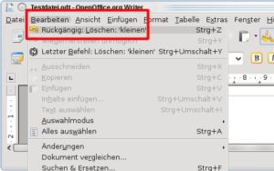 Abbildung 8: Das "Bearbeiten"-Menü versieht den Eintrag "Rückgängig" immer mit Informationen über den Schritt, den das Programm beim Aufruf rückgängig macht.