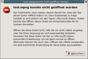Abbildung 5: Nautilus erklärt dem Anwender wortreich, warum er die ausgewählte MPEG-Datei nicht öffnen will.