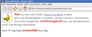 Abbildung 6: Alles Banane. Das Bildchen "floatet" links in der oberen Ecke. Den Abstand von 20 Pixeln zum Text besorgt die "margin-right"-Anweisung.