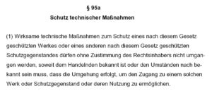 Abbildung 1: § 95a - Schutz technischer Maßnahmen, Absatz 1