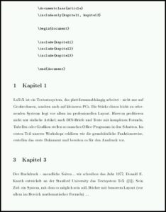 Abbildung 1: Mit \includeonly{dateiliste} einzelne externe Dateien nachbearbeiten
