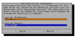 Abbildung 11: Bitte einen Nameserver!