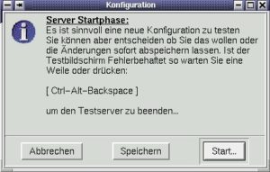 Abbildung 18: Vor dem Speichern sollte eine neue Konfiguration getestet werden