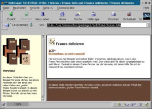 Abbildung 4: Die Frame-Testseite (SELFHTML 7.0 [2]) dargestellt mit Netscape