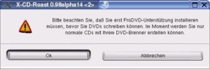 Abbildung 8: X-CD-Roast verwendet cdrecord-proDVD, um Daten-DVDs zu erstellen