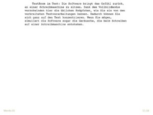 Abbildung 1: TextRoom emuliert auf Wunsch eine Schreibmaschine. Die Software startet im Vollbildmodus, den Schreibmaschinen-Font und den weißen Hintergrund stellen Sie im Nachhinein ein.