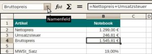 Abbildung 3: Klappen Sie das "Namenfeld" in der Rechenleiste auf, erscheinen sämtliche in der Tabellenbeschriftung verwendeten Namen.
