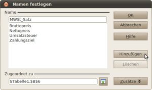 Abbildung 4: Die Dialogbox "Namen festlegen" listet die bereits vergebenen Namen auf und lässt Sie neue hinzufügen.