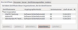 Abbildung 9: In der Zertifikatsverwaltung von Firefox erscheint jetzt auch Ihres.