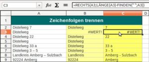 Abbildung 2: Wollen Sie Straßennamen und die dazugehörigen Hausnummern in getrennten Zellen unterbringen, setzen Sie eine entsprechende Formel ein.
