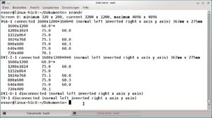 Abbildung 8: "xrandr" zeigt in der Shell die aktuellen Einstellungen für alle Monitore an.