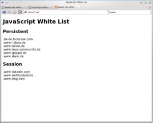 Abbildung 4: Mit so genannten Whitelists schalten Sie Webseiten für den Einsatz von Javascript und Cookies gezielt frei.