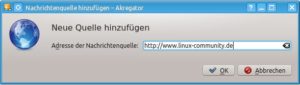 Abbildung 2: Indem Sie einen Link zu einem RSS-Feed in die Zwischenablage kopieren, sorgen Sie dafür, dass Akregator ihn automatisch einfügt.