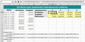 Abbildung 3: Einnahmen und Ausgaben einer Woche ermitteln Sie mit Hilfe einer etwas längeren Formel getrennt.