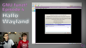 GNU Funzt Episode 4