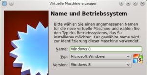 Abbildung 1: Beim Einrichten der virtuellen Maschine vergeben Sie den Namen "Windows 8".