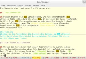 Abbildung 6: Vim hat ein echtes Highlight zu bieten: Der Texteditor hebt auf Wunsch alle Fundstellen hervor.
