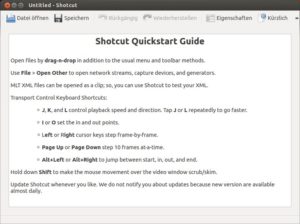 Abbildung 1: Das Hauptfenster wirkt nach dem ersten Start noch extrem aufgeräumt. Das ändert sich jedoch rasch. Shotcut öffnet übrigens eine Videodatei, wenn Sie diese aus dem Dateimanager auf den Hilfetext ziehen.