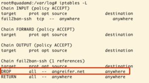 Abbildung 3: Die "DROP"-Zeile in der Ausgabe von "iptables" zeigt, dass Fail2ban Login-Versuche vom Rechner "angreifer.net" verbietet.