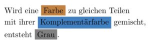 Abbildung 3: Die Komplementärfarbe erzeugen Sie, indem Sie der Farbe ein Minuszeichen voranstellen. Eine Farbe zu gleichen Teilen mit ihrer Komplementärfarbe gemischt ergibt Grau.