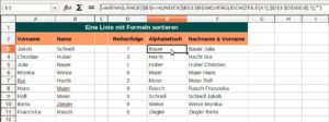 Abbildung 5: Adressenlisten ändern sich häufig und sind nie in der richtigen Reihenfolge. Mit dieser Formel sortieren Sie alphabetisch.