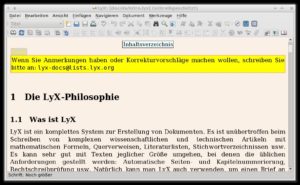 Abbildung 6: Das LaTeX-Frontend LyX bringt das Look & Feel einer Textverarbeitung und den professionellen Drucksatz des Satzsystems von Donald Knuth unter einen Hut.
