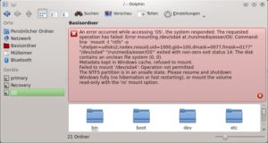 Abbildung 8: Diese Fehlermeldung weist darauf hin, dass die Windows-Partition beim Herunterfahren nicht sauber ausgehängt wurde; darum können Sie sie nicht unter Linux mounten.