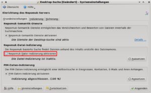 Abbildung 9: Die in KDE eingebaute Suchmaschine schalten Recoll-Anwender am besten ab, indem sie das rot markierte Kontrollkästchen deaktivieren. Dies erspart dem Rechner eine Doppelbelastung.