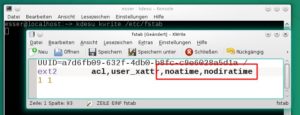Abbildung 6: Die Optionen "noatime" und "nodiratime" verhindern, dass Datum und Uhrzeit der letzten Lesezugriffe auf Dateien protokolliert werden.