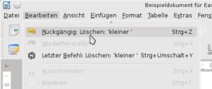 Abbildung 8: Das "Bearbeiten"-Menü versieht den Eintrag "Rückgängig" immer mit Informationen über den Schritt, den das Programm beim Aufruf rückgängig macht.