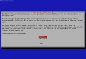 Abbildung 8: Wählen Sie den Eintrag "tdm-trinity", um den Anmeldemanager auf das TDE-eigene Tool umzustellen.