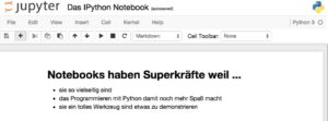Abbildung 2: Mittels Markdown-Text fügen Sie in ein Notebook zusätzlichen Text ein, der über grundlegende Formatierungen verfügt.