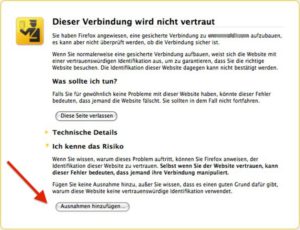 Abbildung 1: Bei selbst signierten und damit nicht vertrauenswürdigen Zertifikaten zeigen die meisten Webbrowser eine Sicherheitswarnung an.